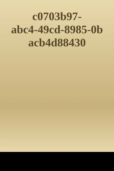 c0703b97abc449cd89850bacb4d88430