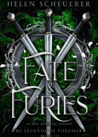 Fate  Furies An epic romantic fantasy The Legends of Thezmarr Book 3