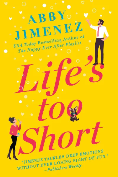 Lifes Too Short