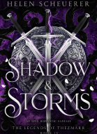 Shadow  Storms An epic romantic fantasy The Legends of Thezmarr Book 4